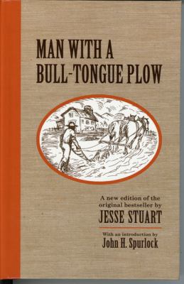 Man With a Bull-Tongue Plow 1931672822 Book Cover