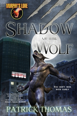 Murphy's Lore: Shadow of the Wolf 1890096210 Book Cover