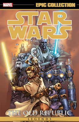 Star Wars Legends Epic Collection: The Old Repu... 1302957864 Book Cover