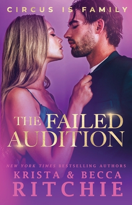 The Failed Audition 1950165299 Book Cover