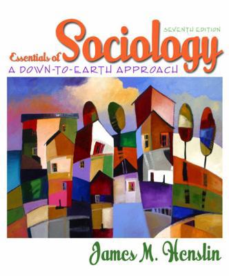 Essentials of Sociology: A Down-to-Earth Approa... 020550440X Book Cover