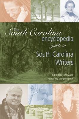 The South Carolina Encyclopedia Guide to South ... 1611173469 Book Cover