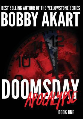 Doomsday Apocalypse: A Post-Apocalyptic Surviva... 0578416212 Book Cover