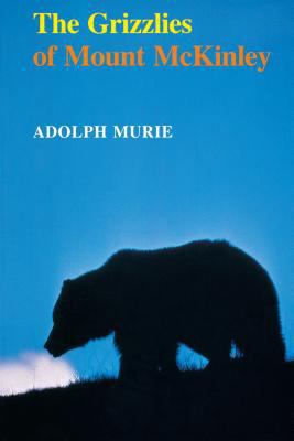 The Grizzlies of Mount McKinley 0295962046 Book Cover
