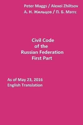 Civil Code of the Russian Federation: First Par... 1534923799 Book Cover