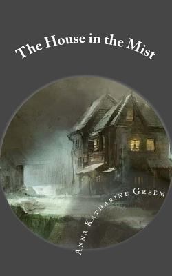 The House in the Mist 1539070352 Book Cover