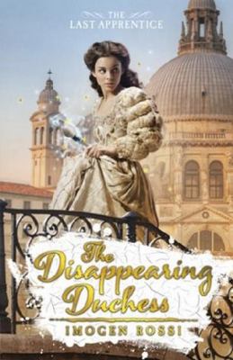 The Disappearing Duchess (The Last Apprentice) 1471401839 Book Cover