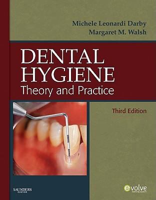 Dental Hygiene: Theory and Practice B00BG6YDYQ Book Cover