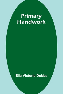 Primary Handwork 9362098857 Book Cover