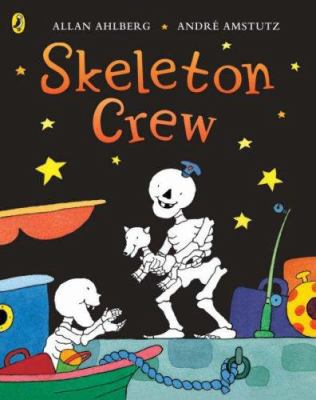 Funnybones: Skeleton Crew 014056683X Book Cover