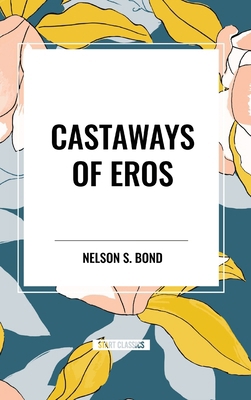Castaways of Eros B0CZ625GW1 Book Cover
