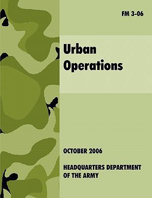 Urban Operations: The Official U.S.Army Field M... 1907521496 Book Cover