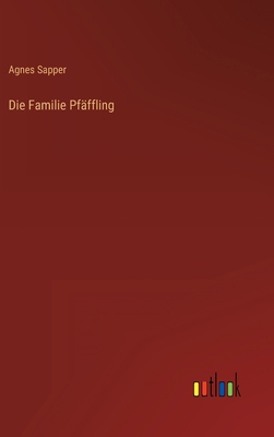 Die Familie Pfäffling [German] 3368467433 Book Cover