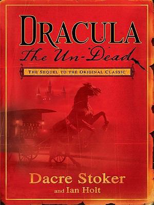 Dracula the Un-Dead [Large Print] 1410420787 Book Cover