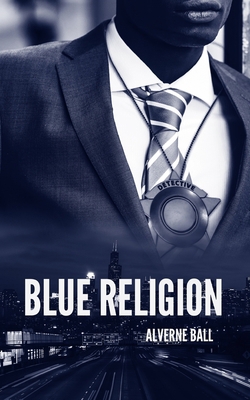 Blue Religion 0998336491 Book Cover