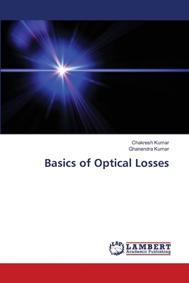 Basics of Optical Losses 6208118379 Book Cover