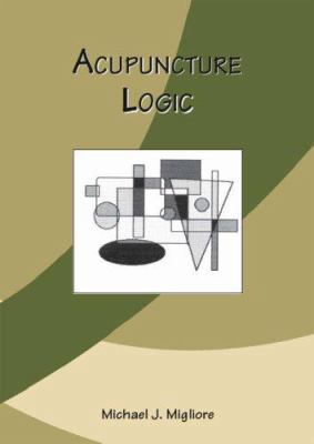 Acupuncture Logic 155395663X Book Cover