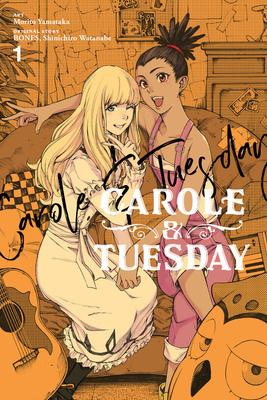 Carole & Tuesday, Vol. 1 197531302X Book Cover