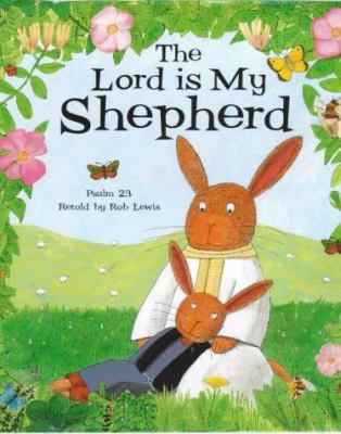 The Lord Is My Shepherd 0745942970 Book Cover