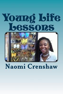 Young Life Lessons: The Road to a Successful Te... 1974140547 Book Cover