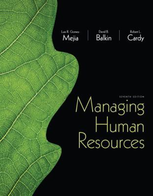 Managing Human Resources 0132729822 Book Cover