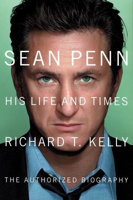 Sean Penn: His Life and Times B001SEIN1U Book Cover
