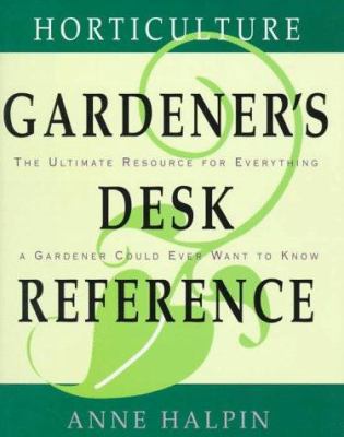 Horticulture Gardener's Desk Reference 0028603974 Book Cover