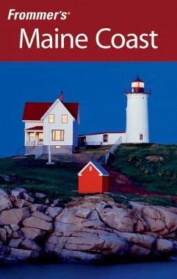 Frommer's Maine Coast 0470079037 Book Cover