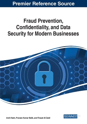 Fraud Prevention, Confidentiality, and Data Sec... 1668465825 Book Cover