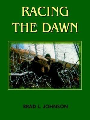 Racing the Dawn 1418403695 Book Cover