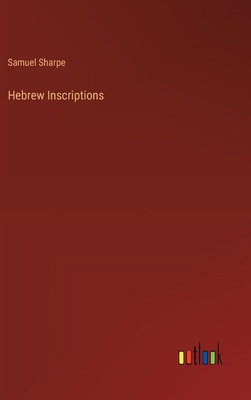 Hebrew Inscriptions 3385227224 Book Cover