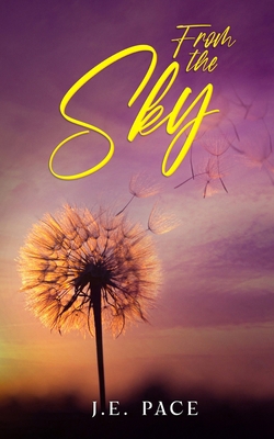 From the Sky 1957936282 Book Cover