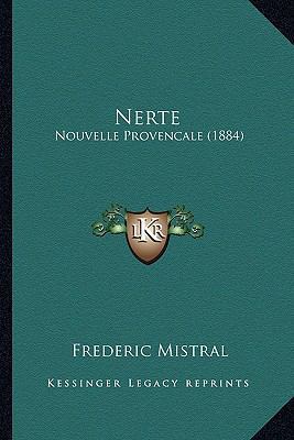 Nerte: Nouvelle Provencale (1884) 1167010914 Book Cover