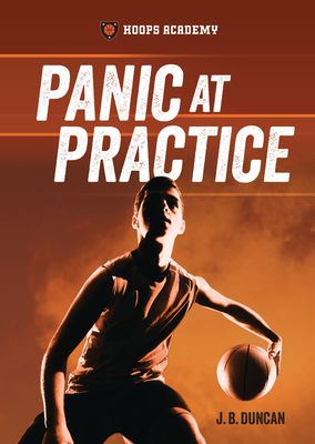 Panic at Practice B0D6KRZMGX Book Cover