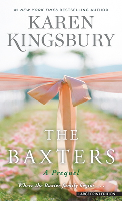 The Baxters: A Prequel [Large Print] B0BB139BFY Book Cover