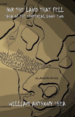 For the Land that Fell: Saga of the Sentenial B... 1440417253 Book Cover