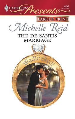 The de Santis Marriage [Large Print] 0373235208 Book Cover