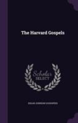 The Harvard Gospels 1355153824 Book Cover