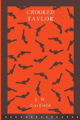 Crooked Taylor 180074675X Book Cover