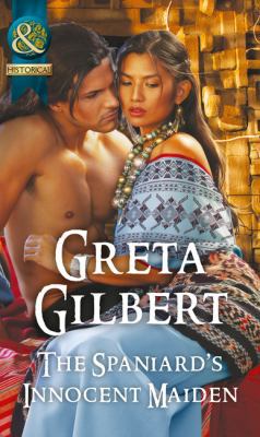 Spaniard s Innocent Maiden 0263925749 Book Cover