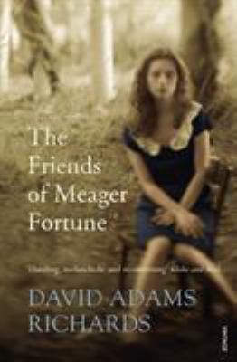 The Friends of Meager Fortune 0099499185 Book Cover