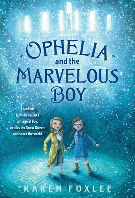 Ophelia and the Marvelous Boy 038575356X Book Cover