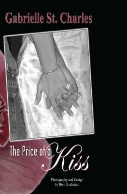 The Price of a Kiss 1591094771 Book Cover