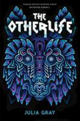 The Otherlife 1783444223 Book Cover