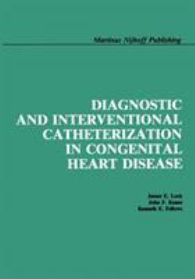 Diagnostic and Interventional Catheterization i... 1461294339 Book Cover