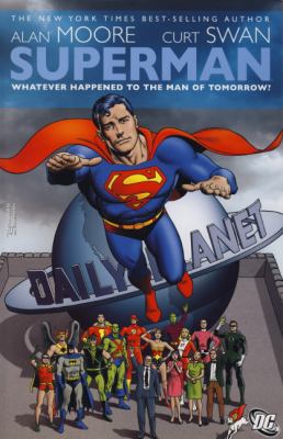 Superman: Whatever Happened to the Man of Tomor... 1848563973 Book Cover