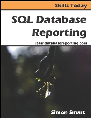 SQL Database Reporting 1916058663 Book Cover