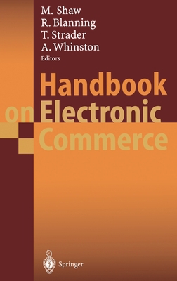 Handbook on Electronic Commerce 354065822X Book Cover