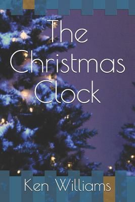 The Christmas Clock 1790653789 Book Cover