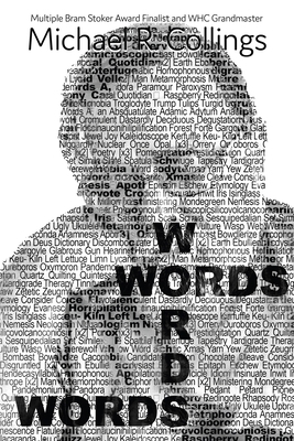 Words Words Words: Poems 1722909323 Book Cover